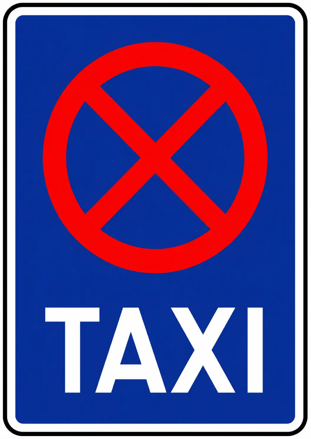Blue rectangular sign with red X and TAXI