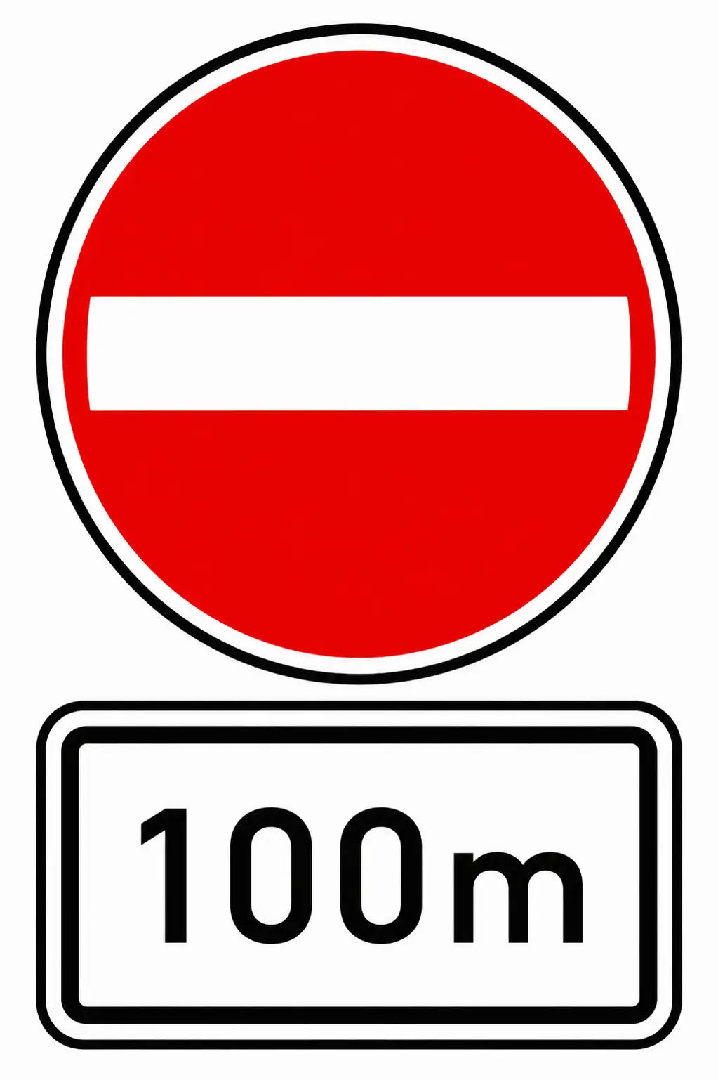 No entry sign with 100m supplementary plate